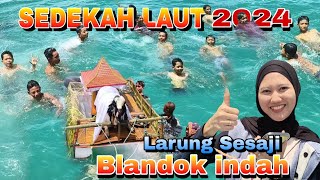 Kejadian Aneh‼️ Larung Sesaji Desa Blandok Indah Nelayan Rembang 2024  Cupliz Ahmad [upl. by Dorthy]