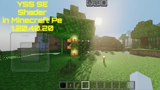 YSS SE Shader I Got 90fps  Minecraft Pe 1204020 [upl. by Nottnerb]