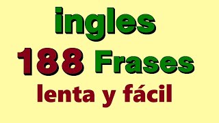 💚188 Lenta frases en ingles ¡Aprender ingles para principiantes [upl. by Galina173]