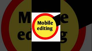 Mobile editing ka san our bahter tarika Mobile editing [upl. by Ilecara]