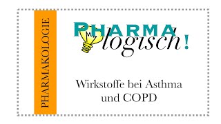 Wirkstoffe bei Asthma und COPD [upl. by Schilling]