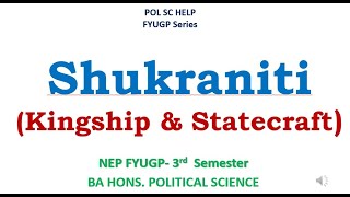 Shukraniti Kingship amp Statecraft FYUGP 3rd Semester [upl. by Lothaire]