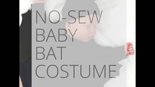 How To No  Sew Baby Bat Costume [upl. by Ahola482]