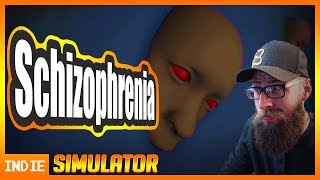 Schizophrenia Simulation  Living with Schizophrenia  Indie Simulator Game [upl. by Anire636]