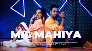 MIL MAHIYA  Sonakshi Sinha  Tejas Dhoke amp Ishpreet Dang  Dancefit Live [upl. by Killarney]