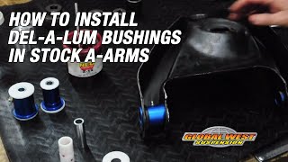 How To Install Global West DelALum Bushings In Stock Aarms Part 2 [upl. by Ambrosio]