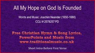 All My Hope On God Is Founded  Hymn Lyrics amp Music [upl. by Vevay]