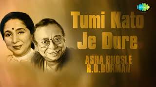 Tumi Kato Je Dure Kotha Kotha Khunjechhi Tomay Asha Bhosle and R D Burman Audio [upl. by Viveca140]