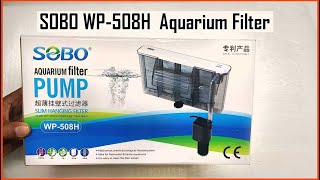 SOBO WP 508H Aquarium filter  Slim Hanging Filter [upl. by Gusta]