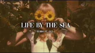 Life by the sea  Tubbo ft CG5  slowed  Reverb  Orvchilust [upl. by Warila]