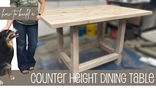 How To Build A Counter Height Dining Table [upl. by Neelyhtak]