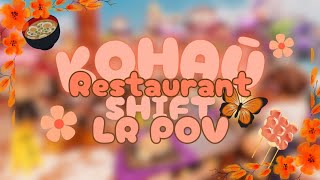 Shift at Kohau Restaurant  LR POV 2 [upl. by Henrieta]