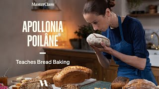 Apollonia Poilâne Teaches Bread Baking  Official Trailer  MasterClass [upl. by Rehteh426]