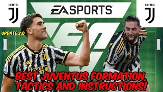 EA FC 24  BEST JUVENTUS Formation Tactics and Instructions [upl. by Aluin501]