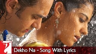 Lyrical  Dekho Na Song with Lyrics  Fanaa  Aamir Khan  Kajol  JatinLalit  Prasoon Joshi [upl. by Loydie]