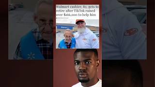 Walmart cashier 82 gets to retire after TikTok raised over 166000 to help him ytshorts [upl. by Cesaro51]