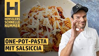 Schnelles OnePotPasta mit Salsiccia und getrockneten Tomaten Rezept von Steffen Henssler [upl. by Ainessej473]