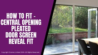 How to Fit  Reveal Fitted Central Opening Pleated Fly Screen Door [upl. by Aneloj]