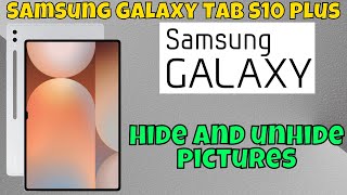 Hide amp Unhide Album or Photos Samsung Galaxy Tab S10 Plus  How to hide and unhide pictures [upl. by Malina]