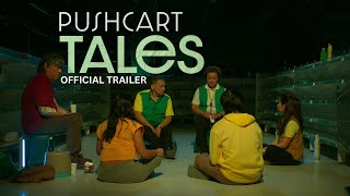 PUSHCART TALES Official Trailer [upl. by Ecal]