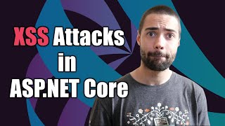 XSS Attacks in ASPNET Core [upl. by Ayenet]