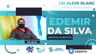 LEI ALDIR BLANC EDEMIR FERNANDES DA SILVA [upl. by Amitaf]