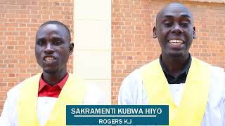 SAKRAMENTI KUBWA HIYO  Rogers KJ 4K VIDEO [upl. by Attinahs]