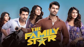 The Family Star Full Movie Hindi Dubbed  Vijay Deverakonda Mrunal Thakur  Facts amp Review [upl. by Yrebmik186]