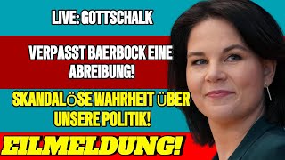 LIVE Gottschalk verpasst Baerbock eine Abreibung [upl. by Anselmi]