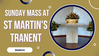 3rd Sunday of Lent St Martin of Tours Tranent [upl. by Belshin]