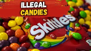 Candies That Were Banned In The US [upl. by Emmaline2]