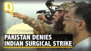 The Quint Pak Gets Media to LoC to “Prove” Indian Surgical Strikes Were Fake [upl. by Margalo]