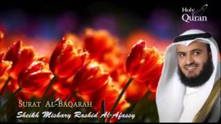 Surat AlBaqarah  Mishary Rashid Alafasy سورة البقرة  مشاري بن راشد العفاسي [upl. by Elinor143]