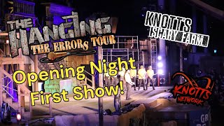 Knotts Scary Farm THE HANGING THE ERRORS TOUR First Show Opening Night Cut Only A Little  2024 [upl. by Idihc359]