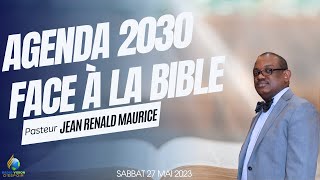 AGENDA 2030 FACE À LA PROPHÉTIE BIBLIQUE  Sabbat 27 Mai 2023  VISION DESPOIR TV [upl. by Stier99]