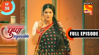 HardWorking Pushpa Pushpa Impossible  Ep 36 Full Episode  16 July 2022 [upl. by Adnamahs]