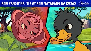 Ang Pangit na Itik at ang Mayabang na Rosas 🌹🦆  Engkanto Tales  Mga Kwentong Pambata Tagalog [upl. by Leilamag]