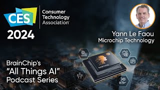 BrainChip’s All things AI Podcast Live from CES with Yann Le Faou [upl. by Aropizt]