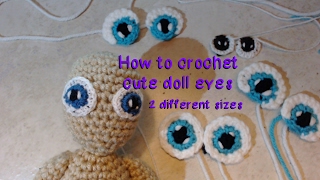 Cute Doll Eyes Crochet Tutorial [upl. by Drye]