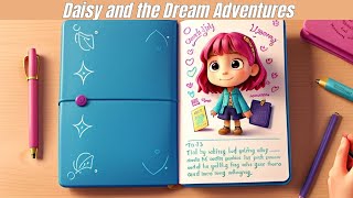 Daisy and the Dream Adventuresalbatross villagekids animated cartoon videos [upl. by Meneau863]