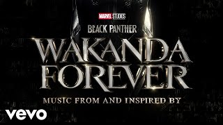 They Want It But No From quotBlack Panther Wakanda Forever  Music From and Inspired By [upl. by Eilyk]