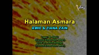 AWIE amp ZIANA ZAIN  Halaman Asmara KARAOKE [upl. by Vaios]