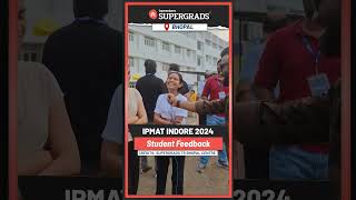 IPMAT Indore 2024 Exam 📢 Students Reaction Direct from Exam Centre  From Bhopal Centre shorts [upl. by Clellan]