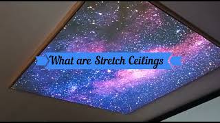 What are Stretch Ceilings I Stretch Ceiling Systems I Stretch Ceiling Installation and Benefits [upl. by Renaud]