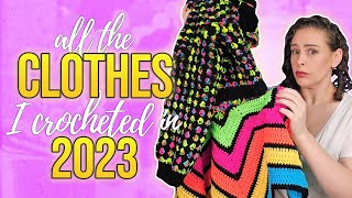 All the clothes I crocheted in 2023 [upl. by Nosned]