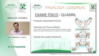 Paralisia Cerebral  Dr Fernando A Duarte [upl. by Zeuqirdor]