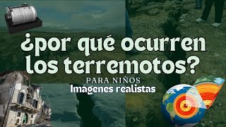 ¿Por qué ocurren los Terremotos  Videos educativos para Niños  Montessori Momers [upl. by Dale]