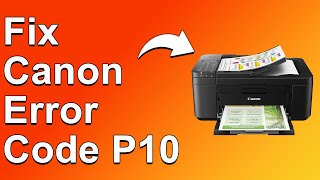 How To Fix Canon Error Code P10  Meaning Causes amp Solutions Simple Solution [upl. by Hilde]