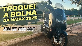 UPGRADE NA NMAX 2023  INSTALEI UMA BOLHA ALTA E JÁ TESTEI [upl. by Keelia364]