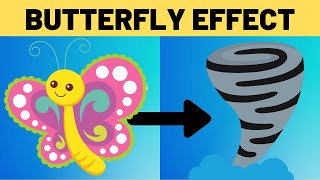 The Butterfly Effect Explained [upl. by Eikcaj308]